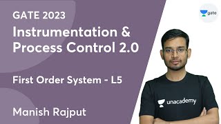 Instrumentation & Process Control | First Order System -05 | GATE 2023 | Manish Rajput