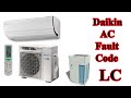 Daikin air conditioner inverter error code LC?