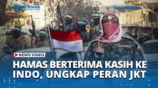 Jubir Hamas Ucap Terima Kasih ke Indonesia saat Umumkan Gencatan, Ungkap Peran Penting Jakarta