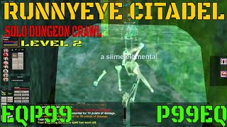 EverQuest P99 Runnyeye Citadel Solo Dungeon Crawl Part 2 Level 2 complete / Shadow Knight Level 29