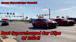 Best Supercharged FULL SENDS Of 2024! (Ultimate Supercharger Sounds)