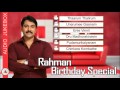 rahman birthday special vol 1 malayalam film songs audio jukebox