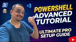 The Ultimate Advanced PowerShell Setup Guide (2026) 🚀 | Programming's Fun
