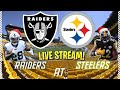 #Raiders vs #Steelers Watch Party w. @GraphkRaider