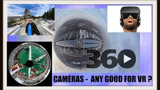 360 DEGREE VIDEO CAMERA - GOOD FOR VR ?