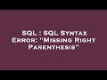 SQL : SQL Syntax Error: 