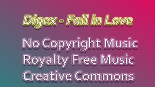 No Copyright Music Fashion | Royalty Free Music | NCS | Creative Commons | Digex - Fall in Love