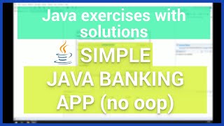 Java Banking Application - Simple Project in Java for Beginners (no oop)