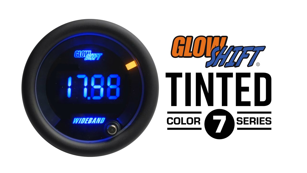 GlowShift | Tinted 7 Color Series Digital Wideband Gauge - YouTube