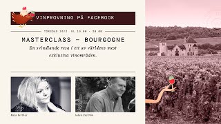 LIVEPROVNING: MASTERCLASS – BOURGOGNE