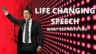 DESTROY WHAT DESTROYS YOU |  LIFE CHANGING SPEECH | BELIEVE | FOCUS |
