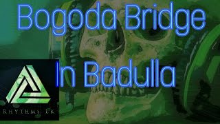 Bogoda Bridge in Badulla