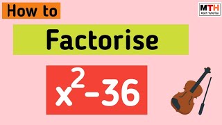 Factorise x^2-36 || Factor x2-36
