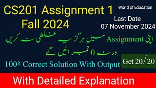 CS201 Assignment 1 fall 2024| Cs201 Assignment 1 solution fall 2024 | Cs201 assignment 1 solution