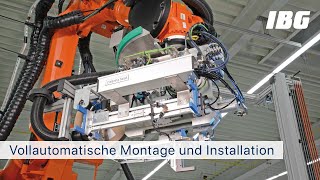 Vollautomatische Montage und Installation des Frontends für den Fließbetrieb