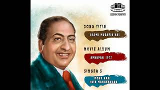 Aadmi Musafir Hai Mohammad Rafi | Best Of Mohammad Rafi Hit Songs