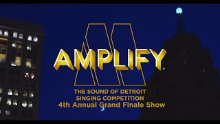 4th Annual Amplify: The Sound of Detroit Grand Finale | Hitsville Next