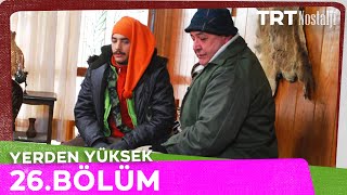 Yerden Yüksek 26. Bölüm @NostaljiTRT