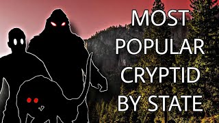Every State's Most Popular Cryptid