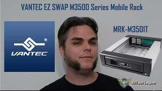 Vantec EZ SWAP M3500 Series Unboxing and Review