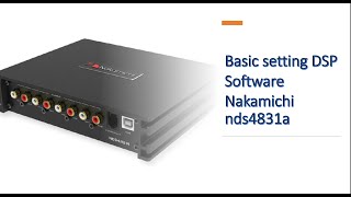 Basic setting DSP software Plug and PLay ( Nakamichi NDS4831a) bahasa melayu