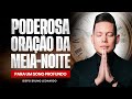 ORAÇÃO DA MEIA-NOITE 14 DE NOVEMBRO