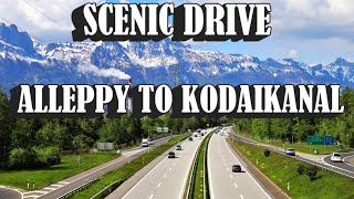 Alleppey to Kodaikanal Road Trip - Breathtaking Scenic Drive!