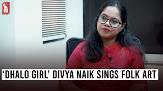 ‘Dhalo Girl’ Divya Naik sings folk art | Lhaan Zale Mahaan | Shorts | Prudent