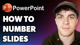 How to Number Powerpoint Slides (Full 2024 Guide)