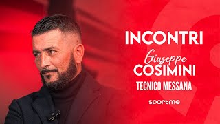 INCONTRI | Giuseppe Cosimini, Tecnico Messana #pt2