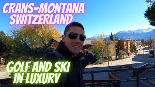 Crans-Montana, Switzerland | Ski Resort
