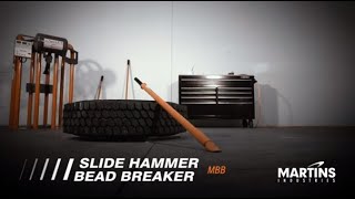 Break Those Tire Beads with the Slide Hammer Bead Breaker Tool - Martins Industries