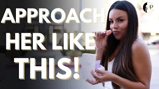 How To Approach Girls | Effective + Boldness = REJECTION PROOF!