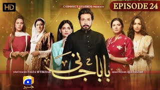 Baba Jani Episode 24 - HD [Eng Sub] - Faysal Qureshi - Faryal Mehmood - Madiha Imam - HAR PAL GEO