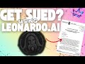 You Will Get Sued Using Leonardo Ai !?!