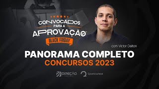 Concursos 2023: panorama completo para o próximo ano! Com Victor Dalton