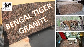 BENGAL TIGER GRANITE I VM MARBLES PVT LTD I +91 9116155255, +91 9116155455