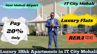 Luxury 3Bhk Flats in Mohali | 3Bhk Flats near IT City Mohali | Luxury Apartment Airport Road Mohali