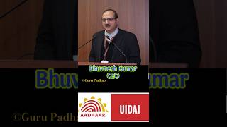 UIDAI का CEO IAS भुवनेश कुमार को बनाया गया ।  #APPOINTMENTS2025 #ytshorts