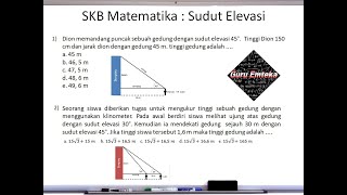 PEMBAHASAN SOAL SKB MATEMATIKA : SUDUT ELEVASI