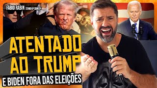 Biden Fora ! / Atentado contra Trump / Suíça - Fábio Rabin (Comédia Stand Up)