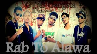 5.Rab To Alawa-GRB Gangsta (Rappers) New Latest Indian Punjabi Rap 2013