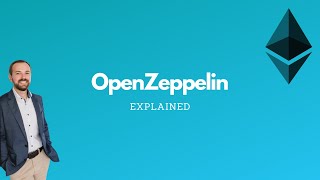 OpenZeppelin - Explained