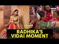 LIVE: Inside Radhika Merchant's Emotional Vidai After Wedding  | Anant-Radhika Wedding LIVE | N18L