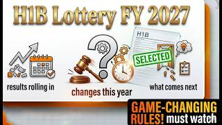 H1B 2027 LOTTERY RESULTS ARE OUT!..!! Why You Haven’t Heard Yet...What's New.