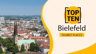 Top 10 Best Tourist Places to Visit in Bielefeld | Germany - English