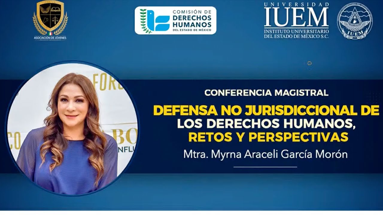 Conferencia Magistral: Defensa No Jurisdiccional De Los Derechos ...