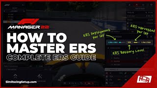How To Use ERS in F1 Manager 22 - Complete ERS Guide