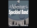 Sherlock Holmes - The Adventure of the Speckled Band Part 3 of 5