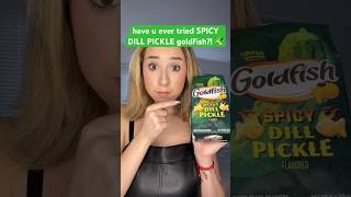 have u ever tried SPICY DILL PICKLE goldfish?! 🥒 #foodie #pickle #shorts